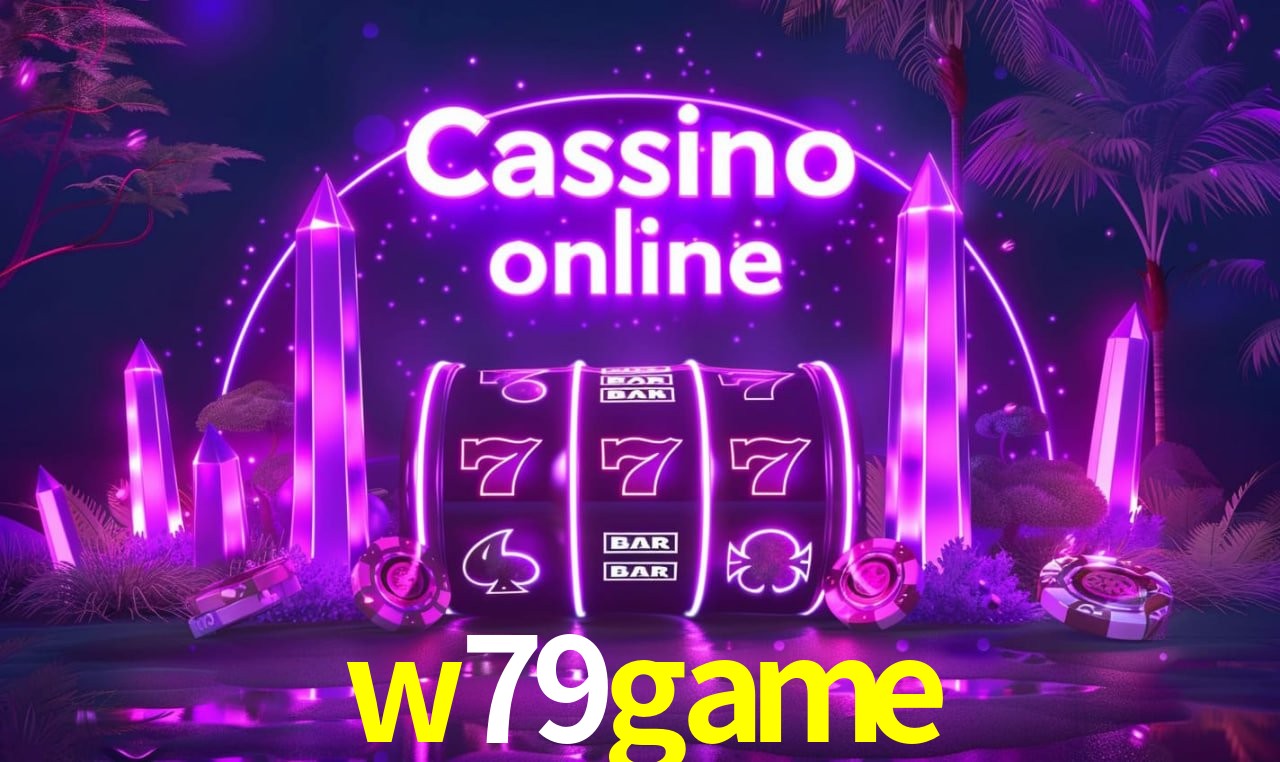 Casino Ao Vivo w79game
